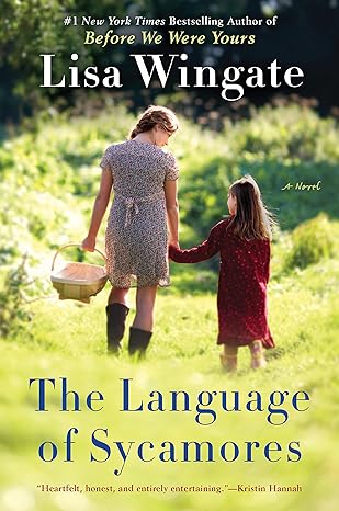 the language of sycamores a novel 1st edition lisa wingate 1984804235, 978-1984804235