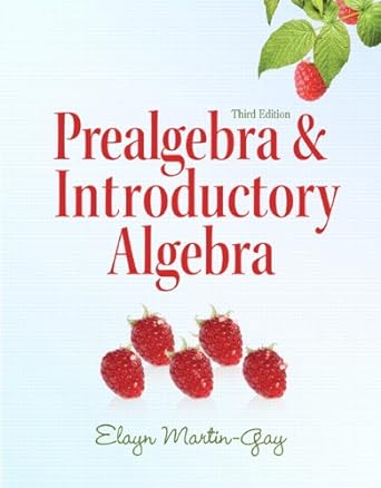 prealgebra and introductory algebra 3rd edition elayn martin-gay 1256457760, 978-0321644909