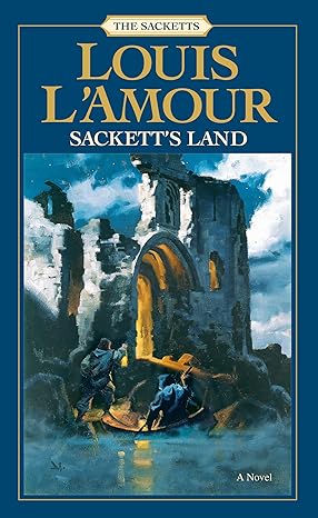 sackett's land a novel 1st edition louis lamour 0553276867, 978-0553276862