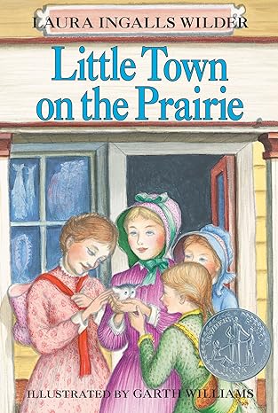 little town on the prairie 1st edition laura ingalls wilder ,garth williams 0064400077, 978-0064400077