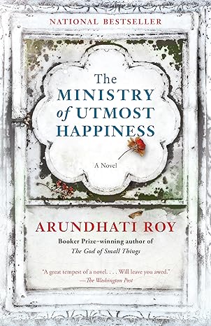 the ministry of utmost happiness 1st edition arundhati roy 052543481x, 978-0525434818