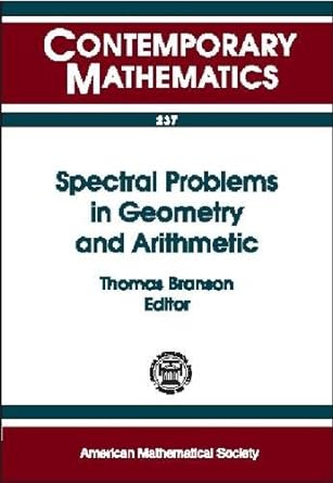 spectral problems in geometry and arithmetic 1st edition nsf-cbms conference on spectral problems in geometry