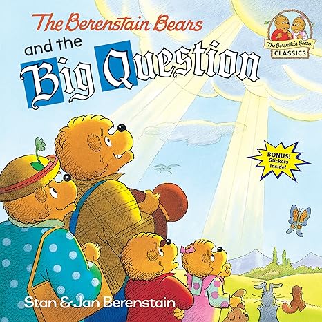 the berenstain bears and the big question 1st edition stan berenstain ,jan berenstain 0679889612,