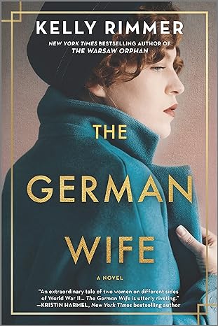 the german wife a novel 1st edition kelly rimmer 1525811436, 978-1525811432