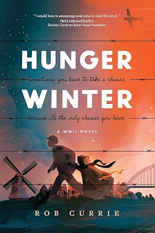 Hunger Winter A World War II Novel