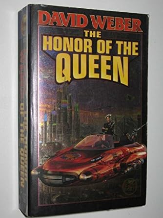 the honor of the queen 2nd edition david weber 0743435729, 978-0743435727