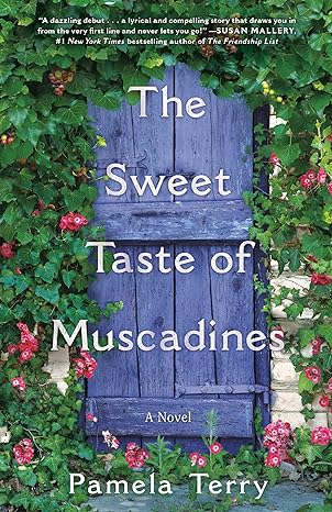 the sweet taste of muscadines a novel 1st edition pamela terry 0593158474, 978-0593158470