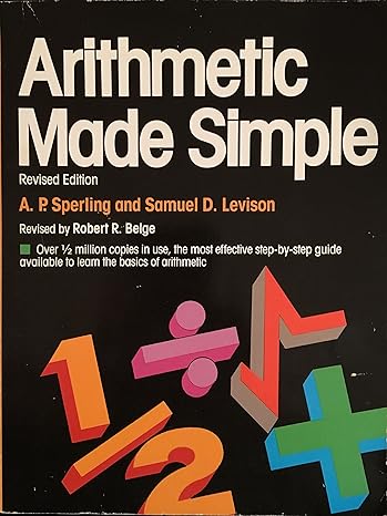 arithmetic made simple 1st edition robert belge , a. p. sperling ,  samuel d. levison 0385239386,