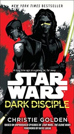 dark disciple star wars 1st edition christie golden ,katie lucas 1101884959, 978-1101884959