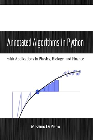 annotated algorithms in python with applications in physics biology and finance 1st edition dr massimo di