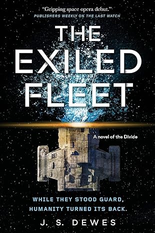exiled fleet 1st edition j s dewes 1250236363, 978-1250236364