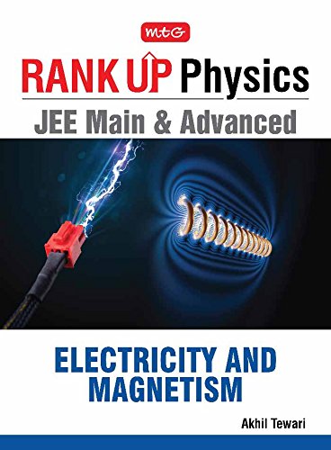 rank up physics jee main and advanced electricity and magnetism 1st edition akhil tewari 9387949036,