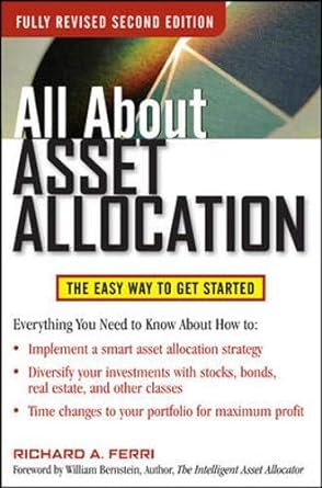 all about asset allocation the easy way to get started 2nd edition richard ferri 0071429581, 978-0071429580