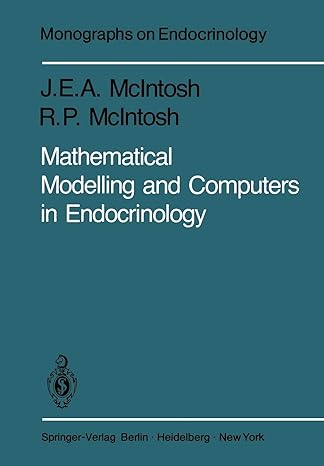Mathematical Modelling And Computers In Endocrinology