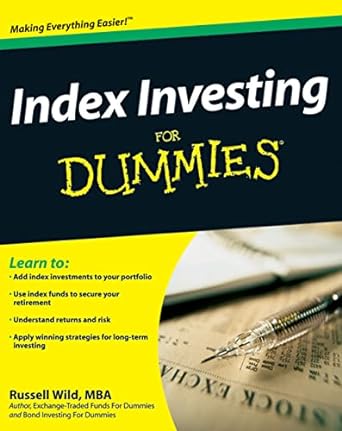 index investing for dummies 1st edition russell wild 047029406x, 978-0470294062