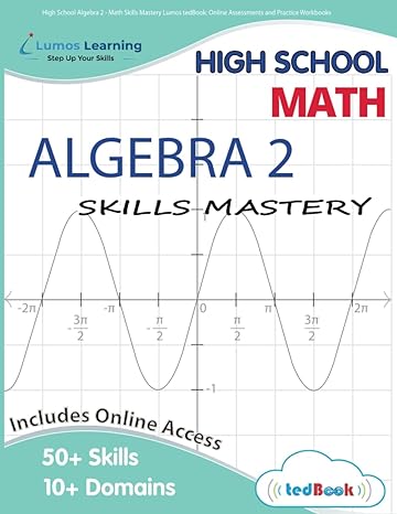 high school algebra 2 math skills mastery 1st edition lumos learning 194985518x, 978-1949855180