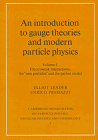 an introduction to gauge theories and modern particle physics  volume 1 1st edition elliot leader, enrico