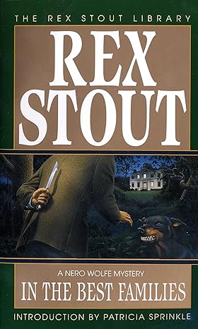 in the best families a nero wolf mystery 1st edition rex stout 0553277766, 978-0553277760
