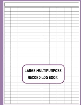 large multipurpose record log book 1st edition am publishing b0c9sbnxzh