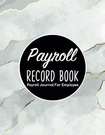 payroll record book payroll journal for employee 1st edition a3vc2tubz5a publishing b0bs8sn72d