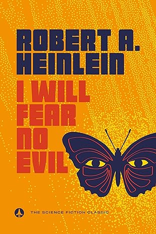 i will fear no evil the science fiction classic 1st edition robert a. heinlein 059343725x, 978-0593437254