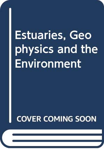 estuaries geophysics and the environment 1st edition national research council 0309026296, 9780309026291