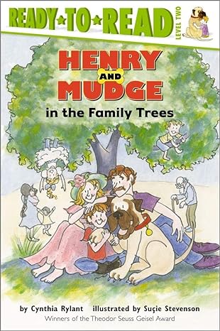 henry and mudge in the family trees 1st edition cynthia rylant ,sucie stevenson 0689823177, 978-0689823176
