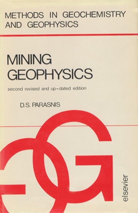 mining geophysics 2nd edition parasnis, d. s 0444410775, 9780444410771