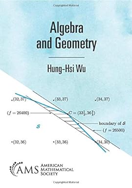 algebra and geometry 1st edition hung hsi wu 1470456761, 978-1470456764