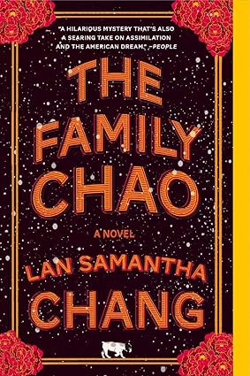 the family chao a novel 1st edition lan samantha chang 1324050462, 978-1324050469