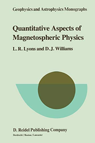 Quantitative Aspects Of Magnetospheric Physics