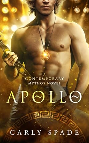 apollo a contemporary mythos novel 1st edition carly spade 1734937920, 978-1734937923