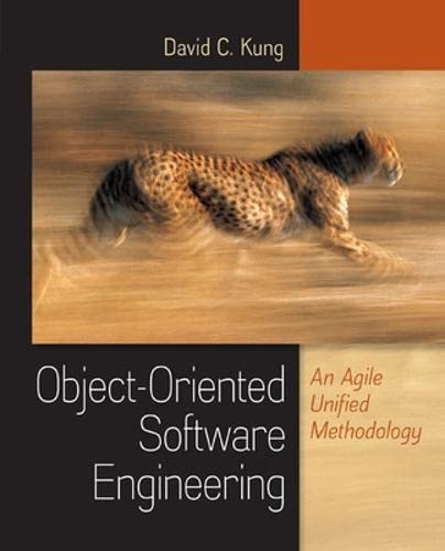 object oriented software engineering an agile unified methodology 1st edition david kung 0073376256,
