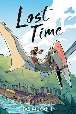 lost time 1st edition tas mukanik 0593327055, 978-0593327050