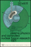 plasma physics and controlled nuclear fusion research volume 3 1st edition international atomic energy agency