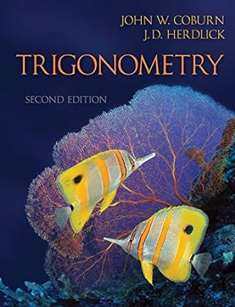 trigonometry 2nd edition john w. coburn , j.d. herdlick 007728271x, 978-0077282714