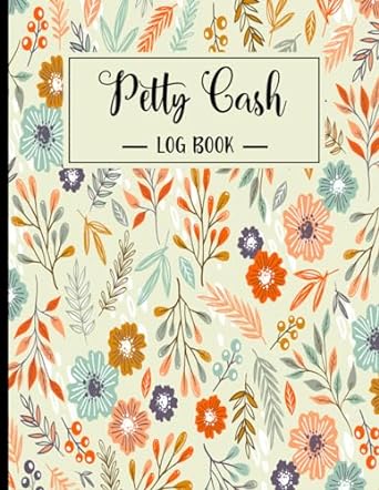 petty cash log book 1st edition sa library b0cmq43zp6