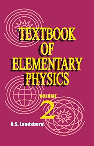 textbook of elementary physics volume 2 1st edition landsberg, academician g. 0898750377, 9780898750379