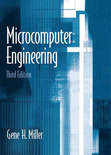 microcomputer engineering 3rd edition gene miller 0131428047, 9780131428041