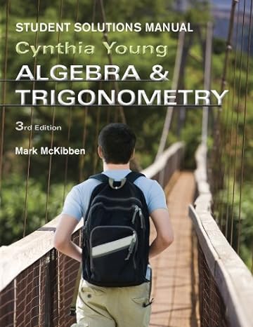 algebra and trigonometry  student solutions manual 3rd edition cynthia y. young 1118137582, 978-1118137581