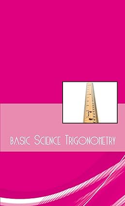 basic science trigonometry 1st edition terry obrien 8129119749, 978-8129119742