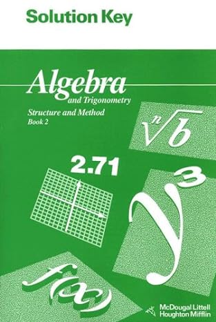 solution key for algebra and trigonometry structure and method book 2 solution manual edition richard g.