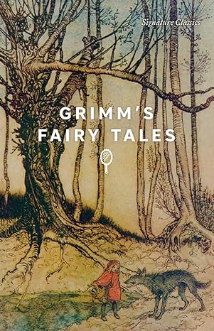 grimm's fairy tales signature classic 1st edition grimm brothers 1435172280, 978-1435172289
