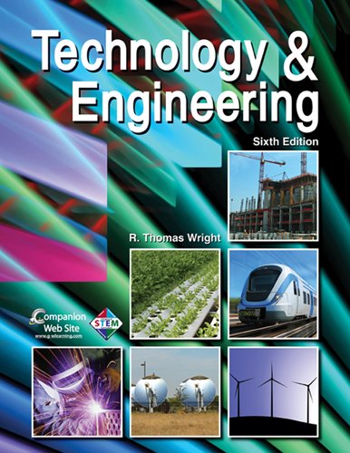 technology and engineering 6th edition r. thomas wright 1605254126, 9781605254128