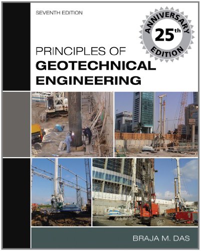principles of geotechnical engineering 7th edition braja m. das 0495411302, 9780495411307