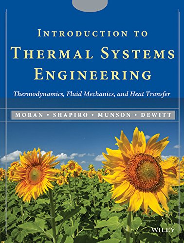 introduction to thermal systems engineering thermodynamics fluid mechanics and heat transfer 2nd edition