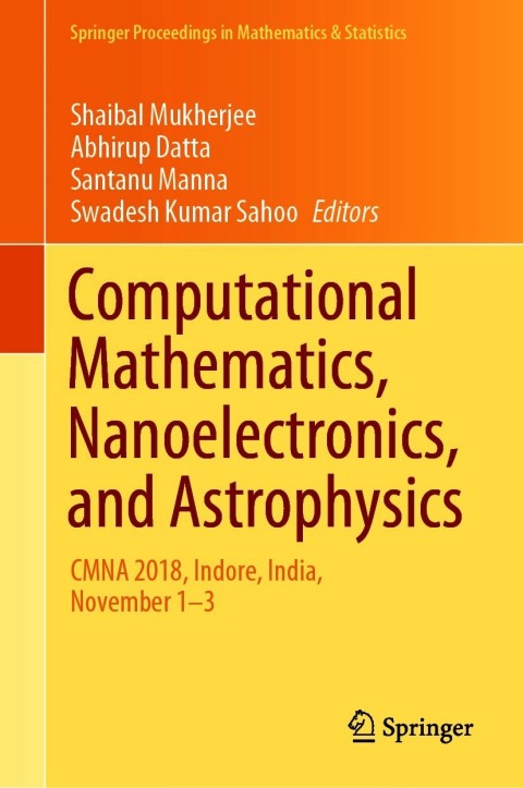 computational mathematics nanoelectronics and astrophysics 1st edition shaibal mukherjee, abhirup datta,