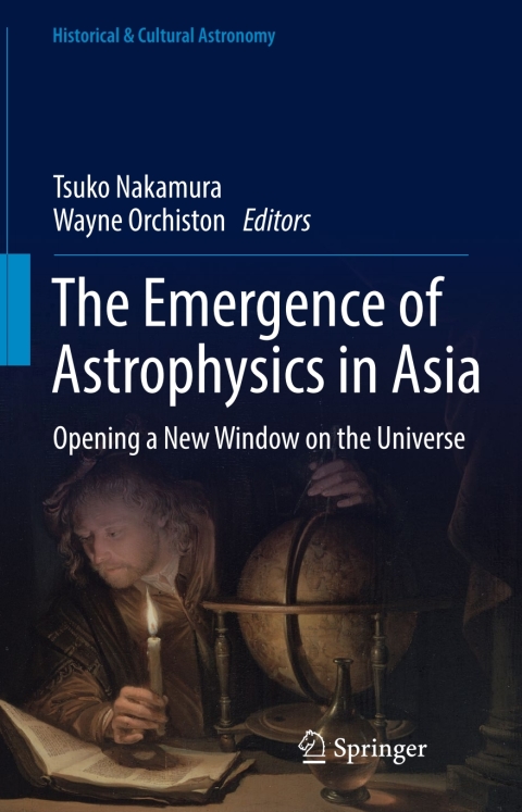 the emergence of astrophysics in asia 2nd edition tsuko nakamura 3319620827, 9783319620824