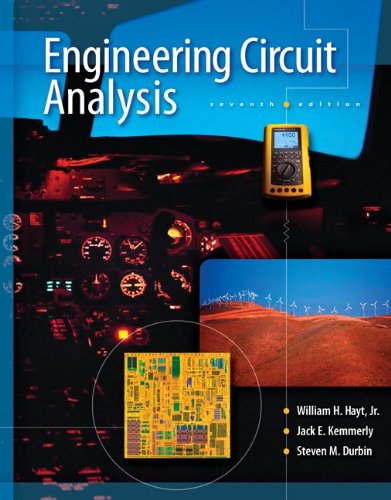 engineering circuit analysis 7th edition william hayt , jack kemmerly, steven durbin 0073366617, 9780073366616