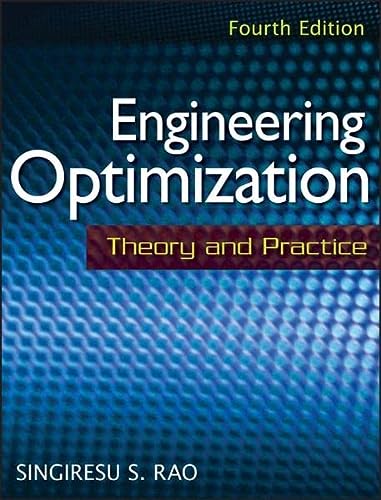 engineering optimization theory and practice 4th edition singiresu s. rao 0470183527, 9780470183526